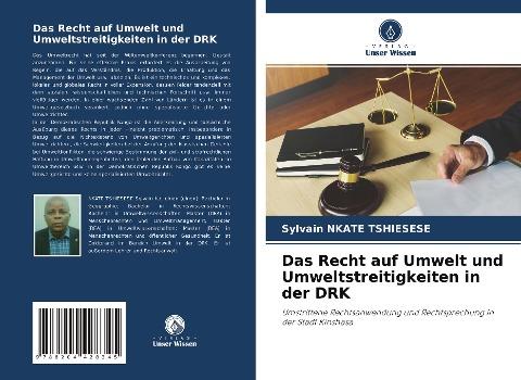 Das Recht auf Umwelt und Umweltstreitigkeiten in der DRK