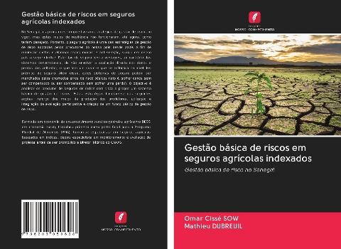 Gestão básica de riscos em seguros agrícolas indexados