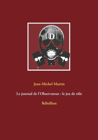 Le journal de l'Observateur : le jeu de rôle