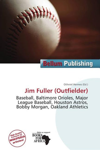Jim Fuller (Outfielder)