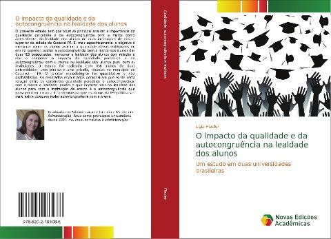 O impacto da qualidade e da autocongruência na lealdade dos alunos