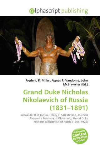 Grand Duke Nicholas Nikolaevich of Russia (1831-1891)