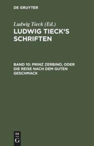 Prinz Zerbino, oder Die Reise nach dem guten Geschmack