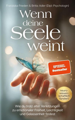 Wenn deine Seele weint