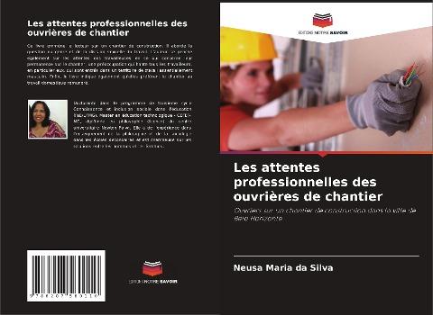 Les attentes professionnelles des ouvrières de chantier