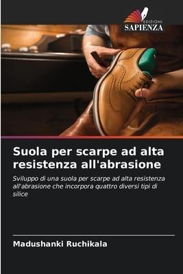 Suola per scarpe ad alta resistenza all'abrasione