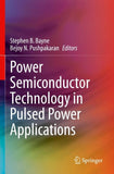Power Semiconductor Technology in Pulsed Power Applications