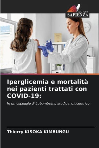 Iperglicemia e mortalità nei pazienti trattati con COVID-19: