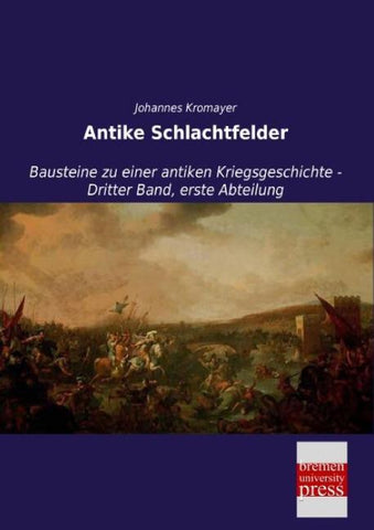 Antike Schlachtfelder