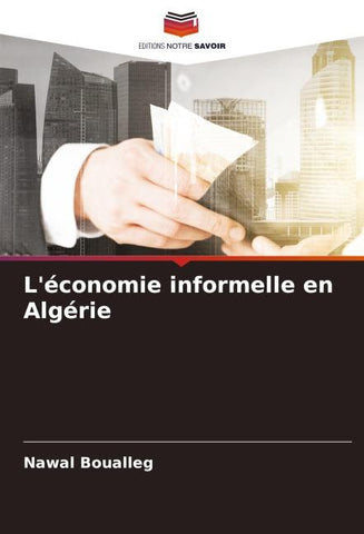 L'économie informelle en Algérie
