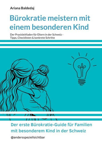 Bürokratie meistern mit einem besonderen Kind