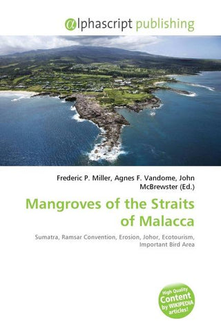 Mangroves of the Straits of Malacca