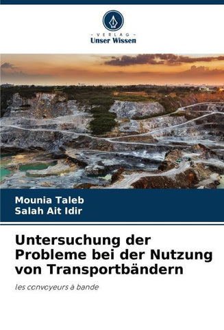 Untersuchung der Probleme bei der Nutzung von Transportbändern