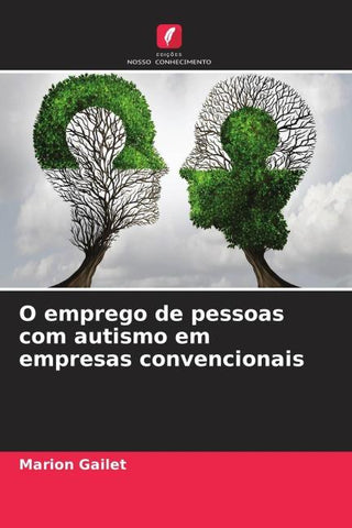 O emprego de pessoas com autismo em empresas convencionais