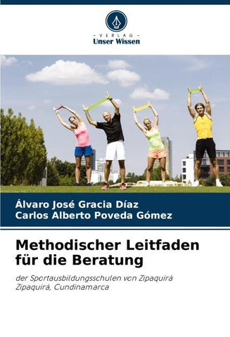 Methodischer Leitfaden für die Beratung