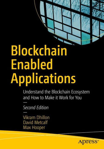 Blockchain Enabled Applications