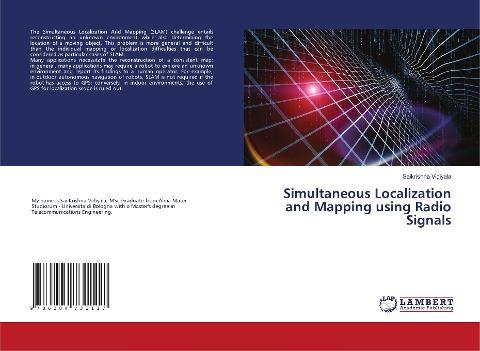 Simultaneous Localization and Mapping using Radio Signals