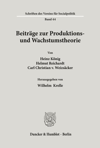 Beiträge zur Produktions- und Wachstumstheorie.