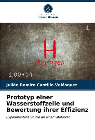 Prototyp einer Wasserstoffzelle und Bewertung ihrer Effizienz