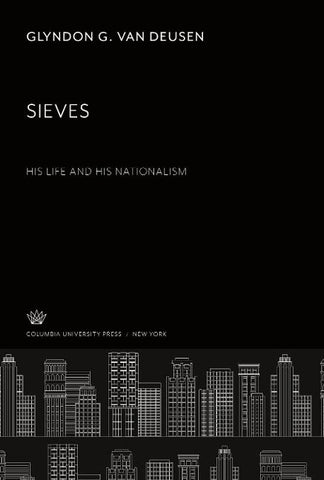 Sieves: His Life and His Nationalism