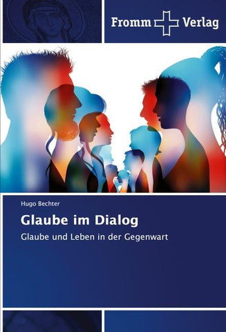 Glaube im Dialog