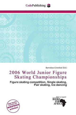 2006 World Junior Figure Skating Championships