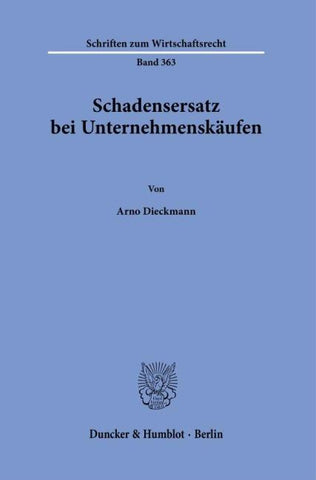 Schadensersatz bei Unternehmenskäufen