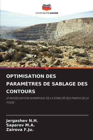 OPTIMISATION DES PARAMÈTRES DE SABLAGE DES CONTOURS