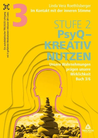 Im Kontakt mit der inneren Stimme | Stufe 2