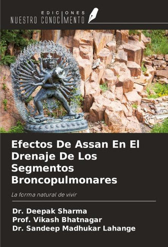 Efectos De Assan En El Drenaje De Los Segmentos Broncopulmonares