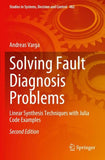 Solving Fault Diagnosis Problems