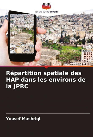 Répartition spatiale des HAP dans les environs de la JPRC