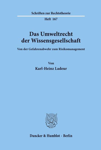 Das Umweltrecht der Wissensgesellschaft.