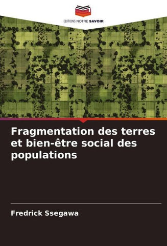 Fragmentation des terres et bien-être social des populations