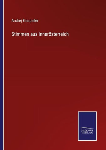 Stimmen aus Innerösterreich