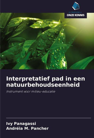 Interpretatief pad in een natuurbehoudseenheid