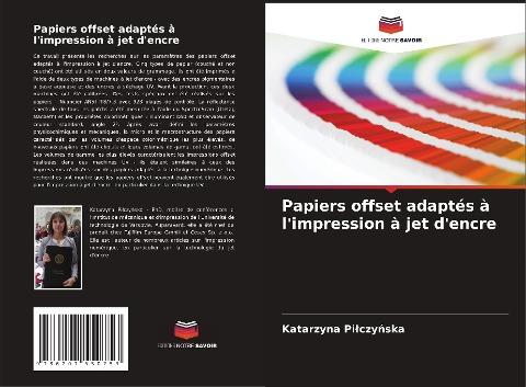 Papiers offset adaptés à l'impression à jet d'encre