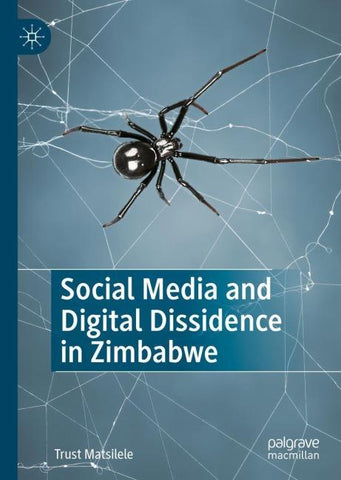 Social Media and Digital Dissidence in Zimbabwe
