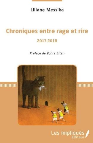 Chroniques entre rage et rire
