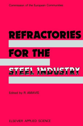 Refractories for the Steel Industry