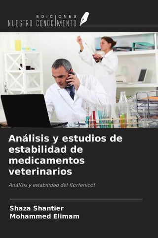 Análisis y estudios de estabilidad de medicamentos veterinarios