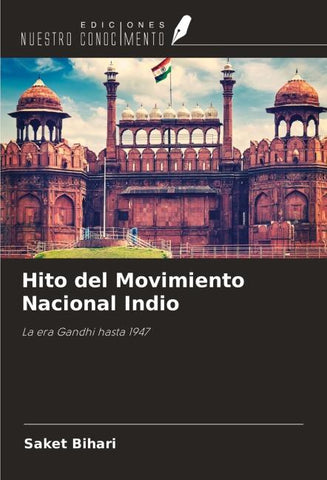 Hito del Movimiento Nacional Indio