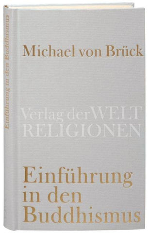 Einführung in den Buddhismus