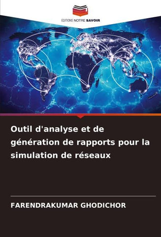 Outil d'analyse et de génération de rapports pour la simulation de réseaux