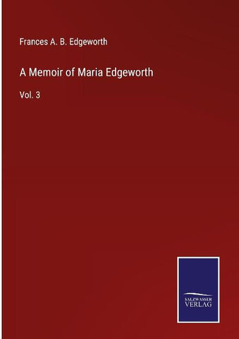 A Memoir of Maria Edgeworth