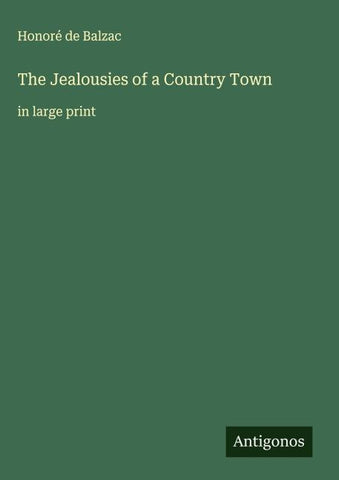 The Jealousies of a Country Town