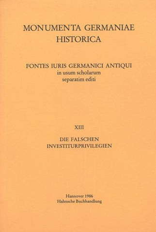 Die falschen Investiturprivilegien