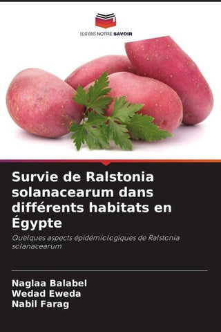 Survie de Ralstonia solanacearum dans différents habitats en Égypte