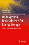 Underground Rock Salt Used for Energy Storage