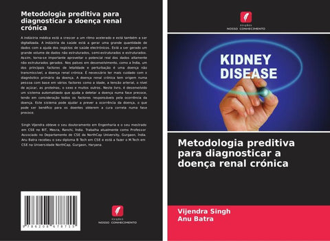 Metodologia preditiva para diagnosticar a doença renal crónica